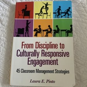 From Discipline to Culturally Responsive Engagement